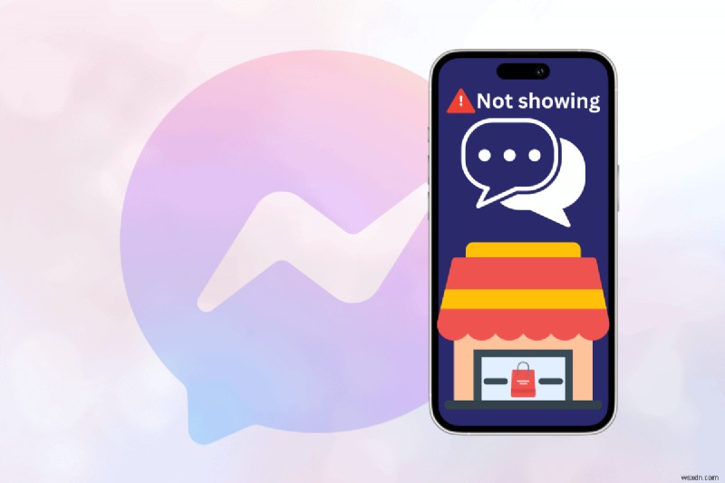 วิธีแก้ไขข้อความ Marketplace ที่หายไปใน Facebook Messenger บน iPhone 