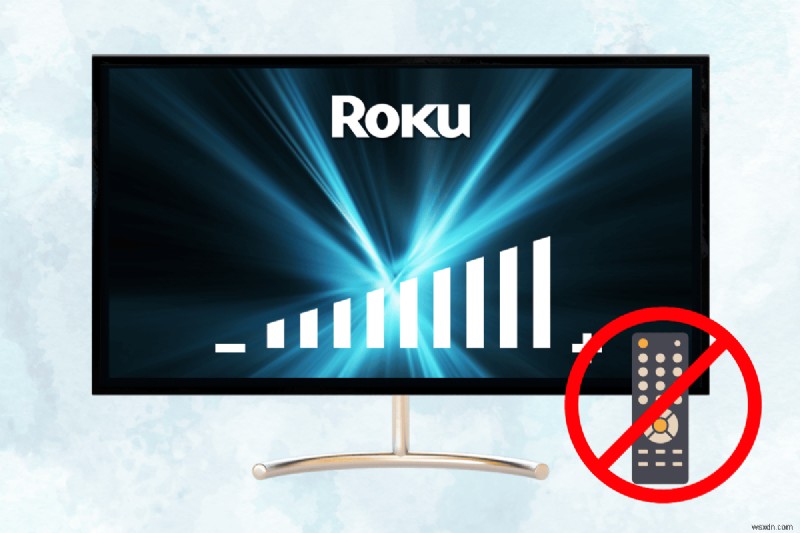 เพิ่มระดับเสียง Roku TV โดยไม่ต้องใช้รีโมท:คู่มือฉบับย่อ 