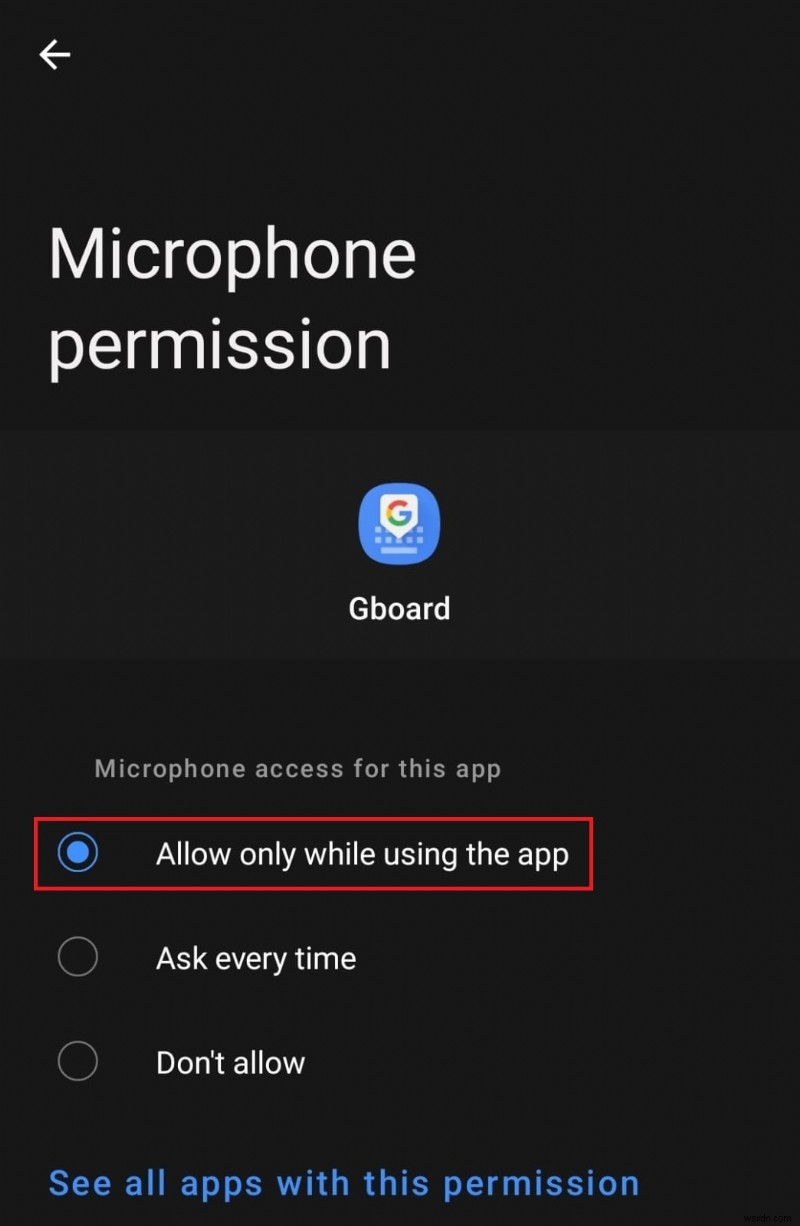 แก้ไขปัญหาการอนุญาตการพิมพ์ด้วยเสียงของ Android ใน 7 ขั้นตอนง่ายๆ 