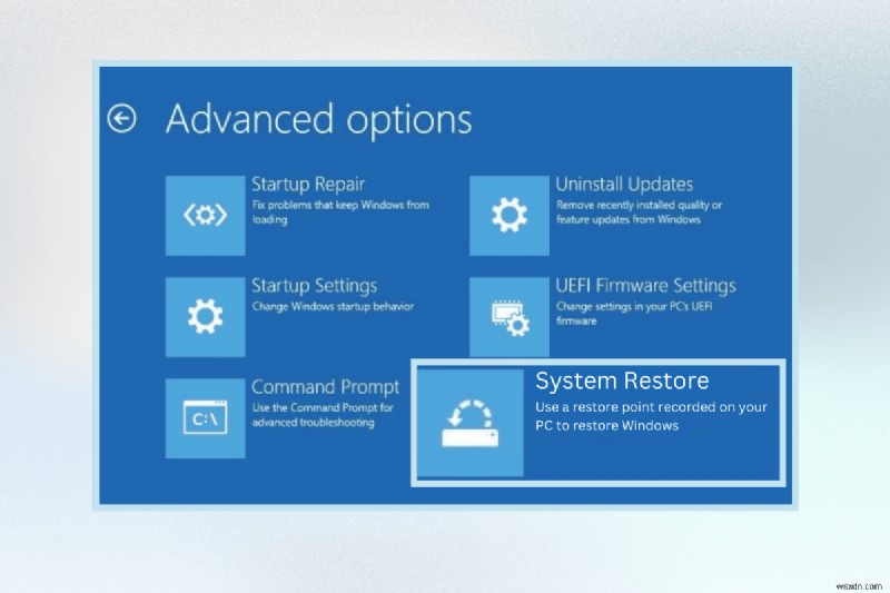 เชี่ยวชาญการคืนค่าระบบ Windows 11:สร้างและใช้จุดคืนค่าได้อย่างง่ายดาย