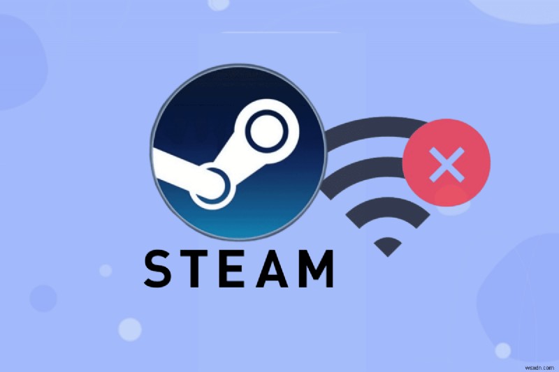แก้ไขข้อผิดพลาดการเชื่อมต่ออินเทอร์เน็ตของ Steam:9 วิธีแก้ไขที่ได้รับการพิสูจน์แล้ว 
