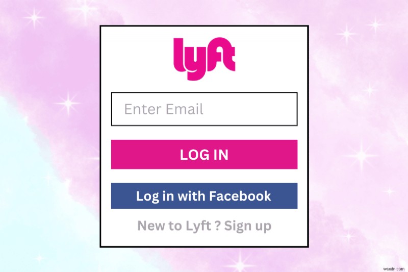 คำแนะนำทีละขั้นตอนในการสร้างและลงชื่อเข้าใช้บัญชี Lyft ของคุณ 