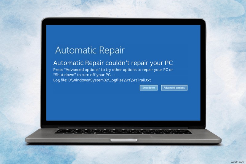 แก้ไข Windows 11 Automatic Repair Loop:คำแนะนำทีละขั้นตอนฉบับย่อ
