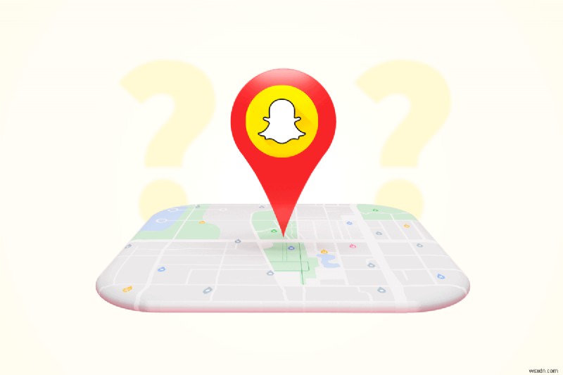 ค้นหาตำแหน่งของเพื่อนใน Snapchat:คำแนะนำทีละขั้นตอน
