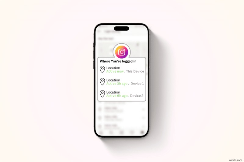 Check Who’s Logged Into Your Instagram Account:A Step‑by‑Step Guide 