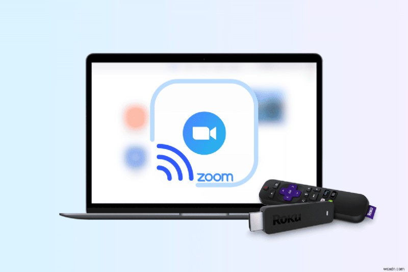 ส่ง Zoom ไปที่ Roku:คำแนะนำทีละขั้นตอน