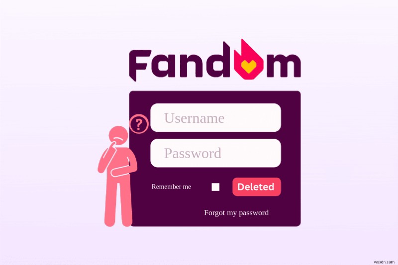 ปิดการใช้งานบัญชี Fandom ของคุณอย่างถาวร:คำแนะนำทีละขั้นตอน