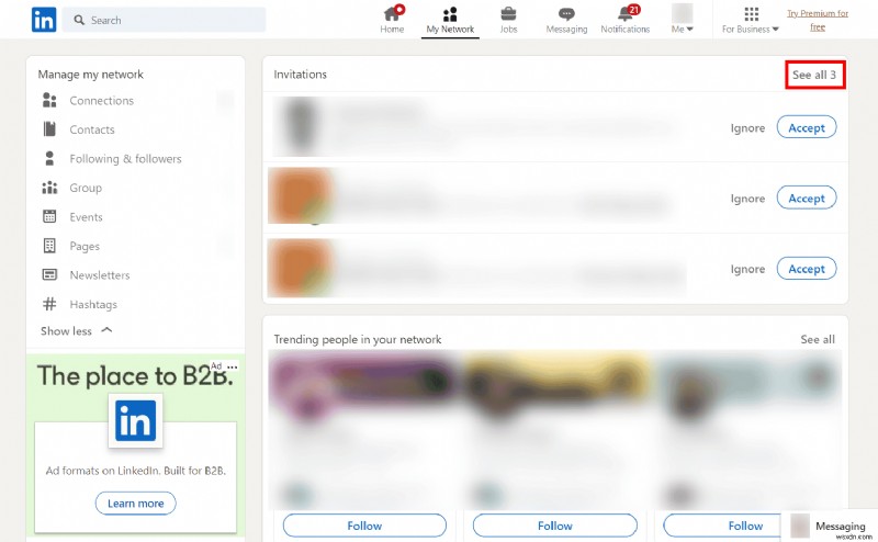 เข้าถึงคำเชิญ LinkedIn ที่รอดำเนินการของคุณได้อย่างง่ายดาย 