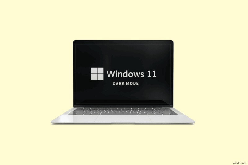 เปิดใช้งานโหมดมืดบน Windows 11:คำแนะนำทีละขั้นตอน 