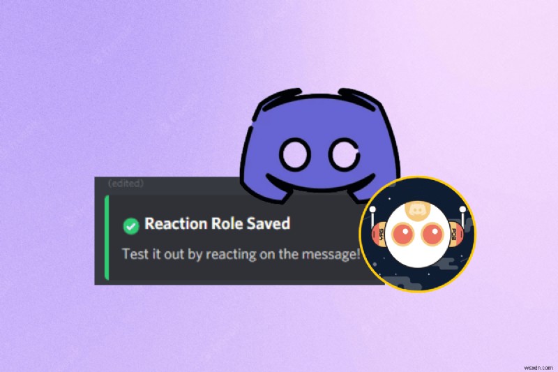 บทบาทปฏิกิริยา YAGPDB หลัก:คำแนะนำทีละขั้นตอนสำหรับเซิร์ฟเวอร์ Discord 