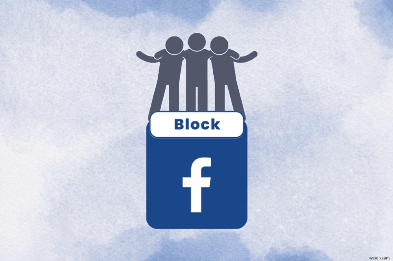 วิธีบล็อกกลุ่ม Facebook:คำแนะนำทีละขั้นตอนในการซ่อนเนื้อหาและการแจ้งเตือน 