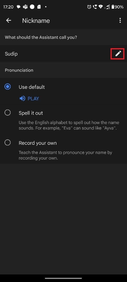 การปรับแต่ง Google Assistant ของคุณ:วิธีตั้งชื่อเล่นส่วนตัว