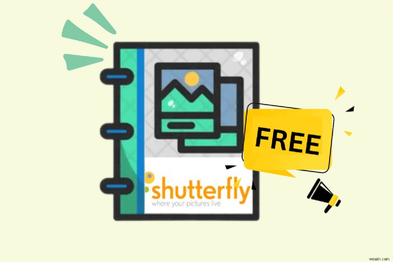 สร้างสมุดภาพ Shutterfly ฟรี:คำแนะนำทีละขั้นตอน 