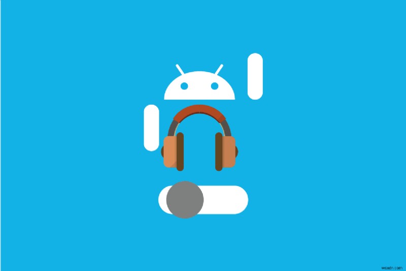 ปิดใช้งานโหมดหูฟังบน Android - แก้ไขด่วนเพื่อคืนค่าเสียงของลำโพง 