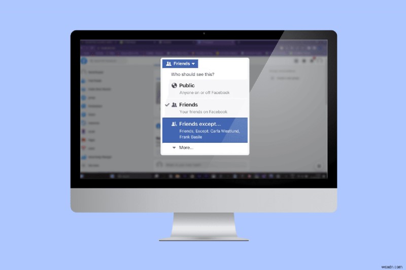 วิธีใช้ฟีเจอร์  ยกเว้นเพื่อน  ของ Facebook:คู่มือความเป็นส่วนตัว 