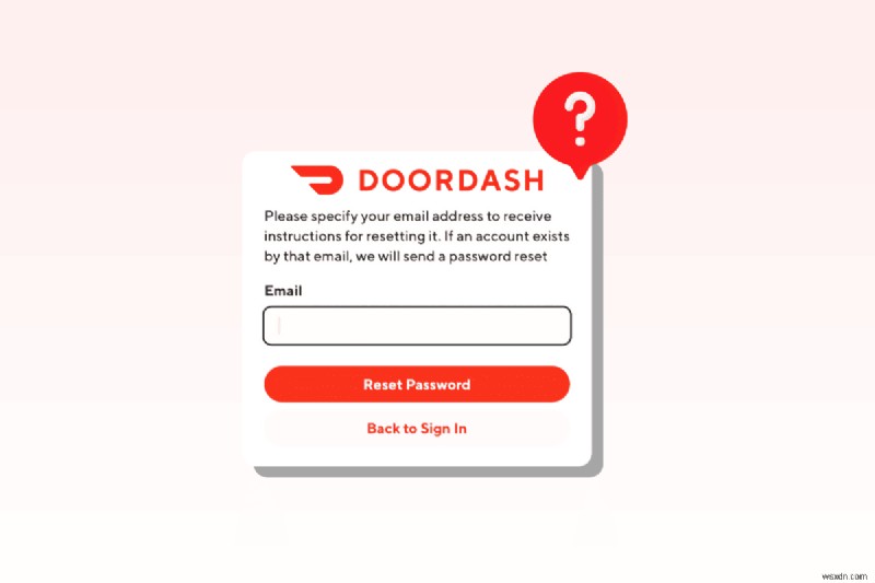 รีเซ็ตรหัสผ่าน Dasher ของคุณ:คำแนะนำทีละขั้นตอนที่รวดเร็วและปลอดภัย