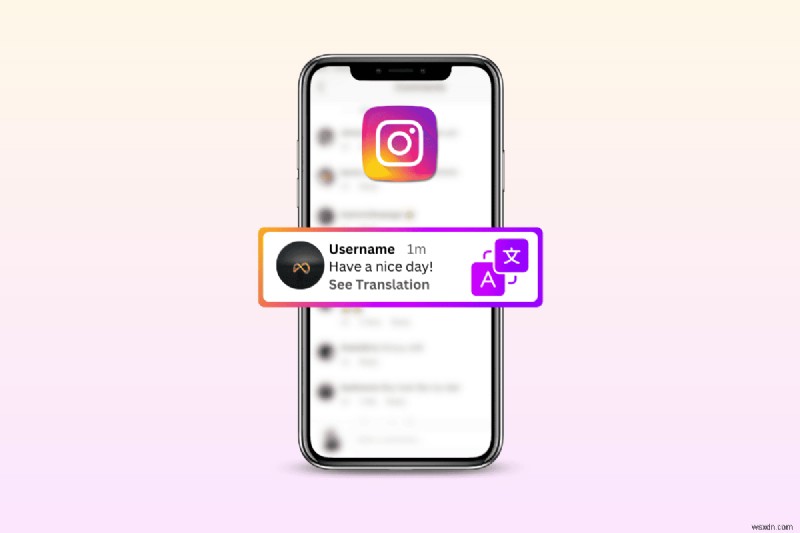 แปลความคิดเห็น Instagram อย่างรวดเร็ว:คำแนะนำทีละขั้นตอนสำหรับการมีส่วนร่วมทั่วโลก 