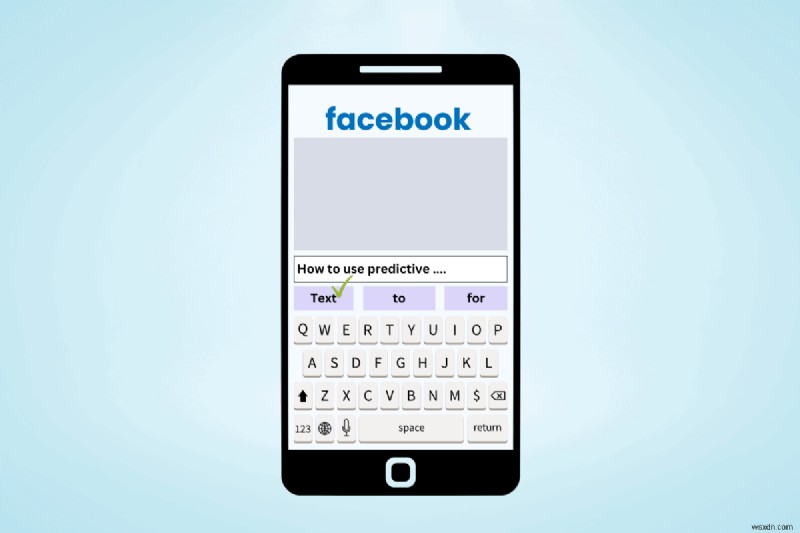เชี่ยวชาญข้อความคาดเดาของ Facebook:คู่มือฉบับย่อเพื่อการส่งข้อความที่รวดเร็วและชาญฉลาดยิ่งขึ้น