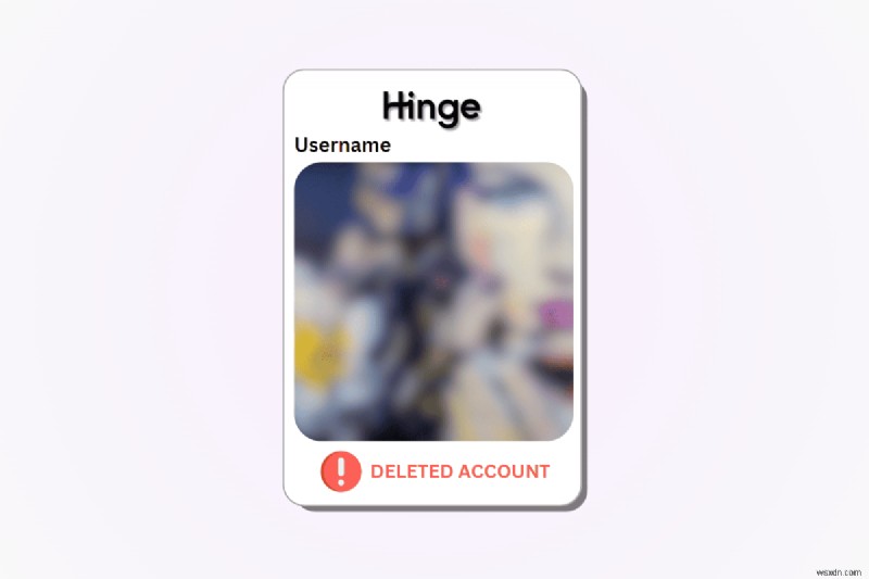 จะทราบได้อย่างไรว่าผู้ใช้ Hinge ลบบัญชีของตนหรือไม่ 