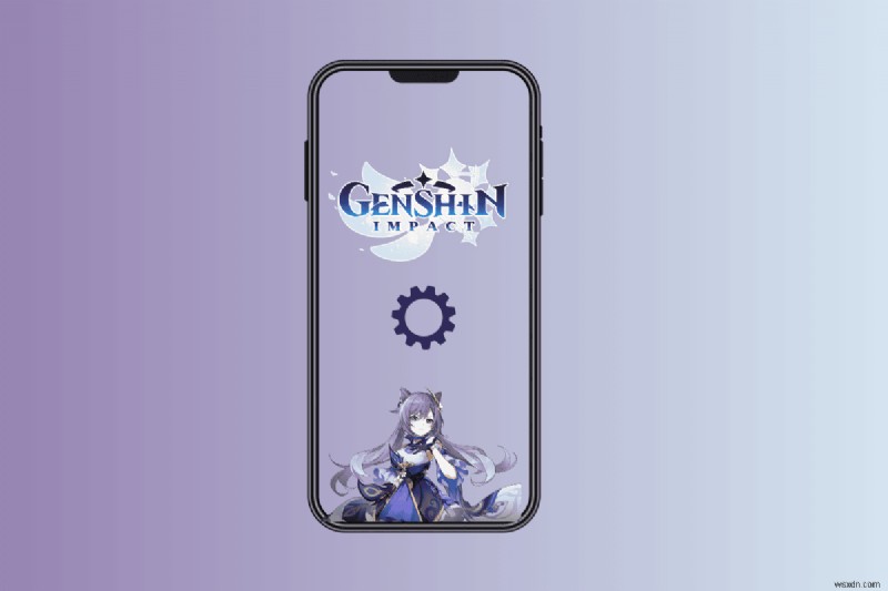 เปิดการตั้งค่า Genshin Impact บน Android – คู่มือฉบับย่อและง่าย 