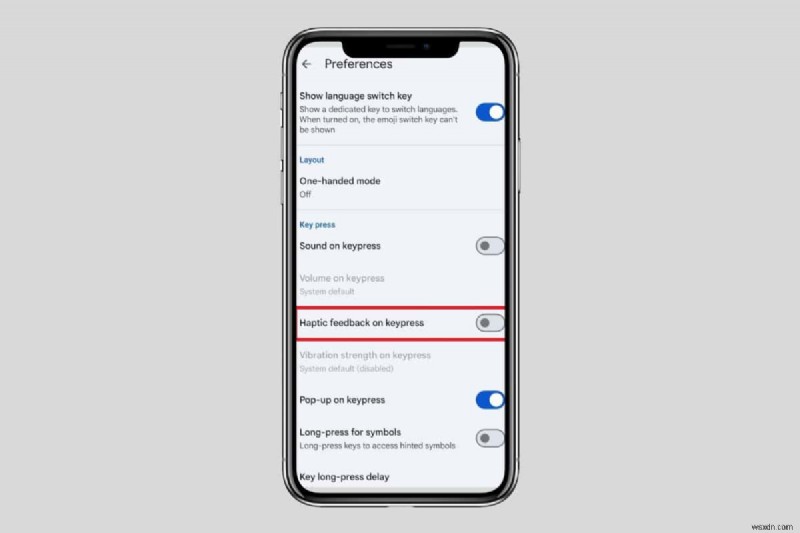 ปิดการใช้งานการสั่นสะเทือนของแป้นพิมพ์บน Android:ขั้นตอนที่ง่ายและรวดเร็ว 