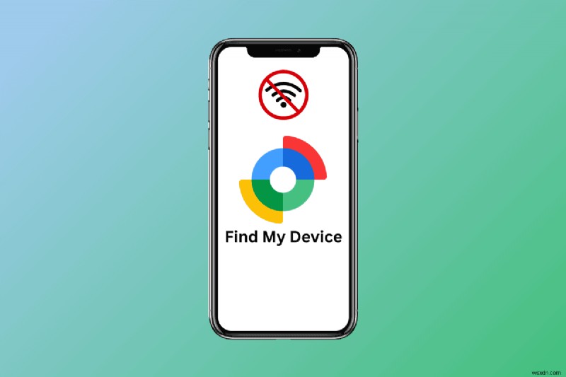 วิธีค้นหาอุปกรณ์ Android ของคุณแบบออฟไลน์ด้วย Find My Device
