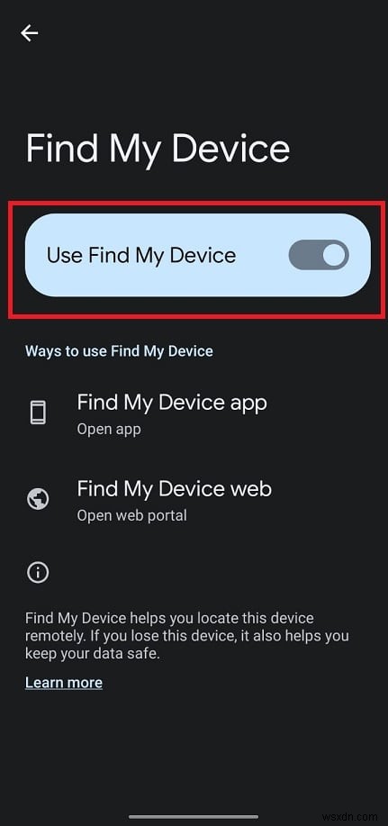วิธีค้นหาอุปกรณ์ Android ของคุณแบบออฟไลน์ด้วย Find My Device