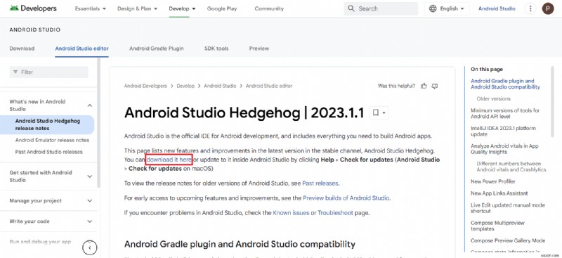 ประวัติเวอร์ชัน Android Studio:จากปลาไหลไฟฟ้าถึงเม่น – ดาวน์โหลดและเคล็ดลับ 