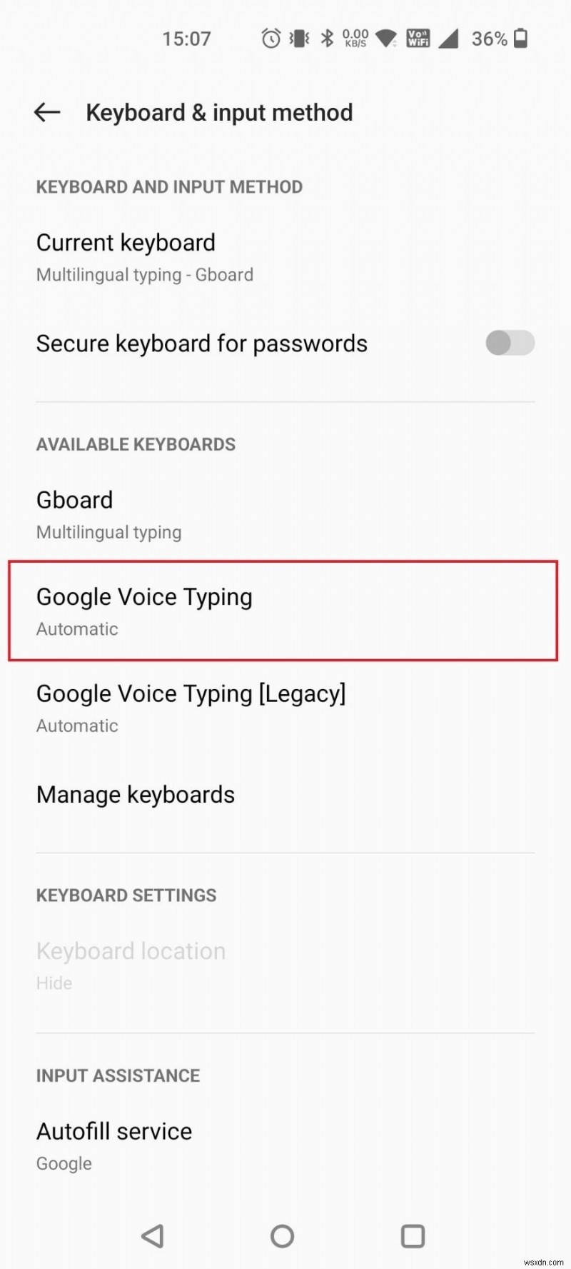 ปิดใช้งานการพิมพ์ด้วยเสียงของ Google บน Android:คำแนะนำทีละขั้นตอนอย่างรวดเร็ว 
