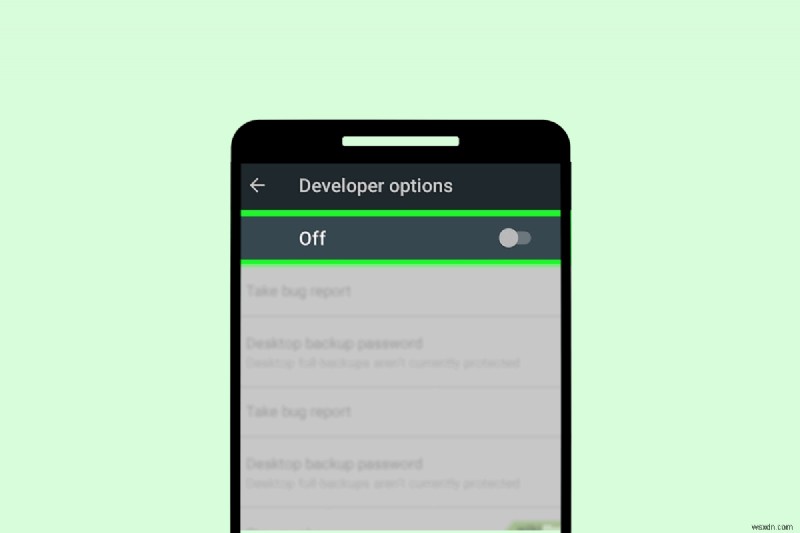 การปิดใช้งานโหมดนักพัฒนาซอฟต์แวร์ Android:คำแนะนำง่ายๆ ทีละขั้นตอน 