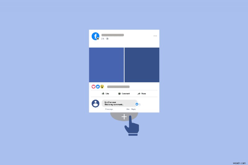 เข้าถึงทุกความคิดเห็นในโพสต์ Facebook ของคุณได้อย่างง่ายดาย 