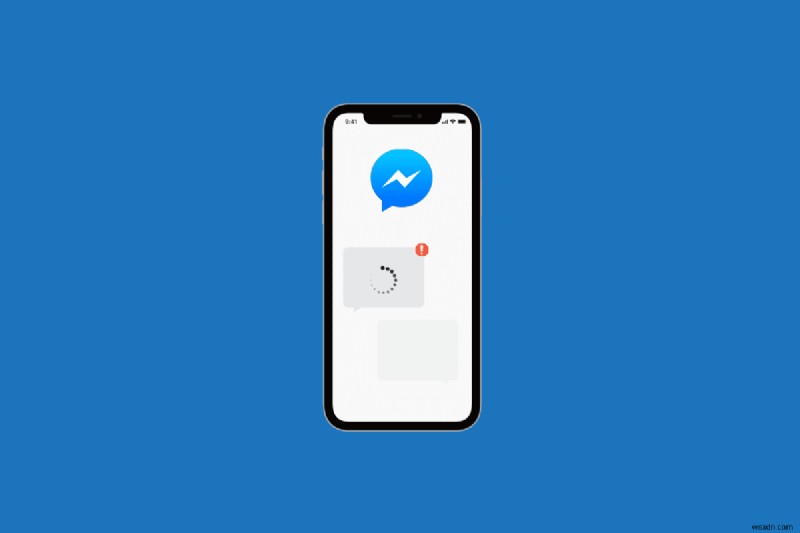 แก้ไข  ข้อผิดพลาดในการโหลดสื่อ  ของ Facebook Messenger ใน 10 ขั้นตอนง่ายๆ 