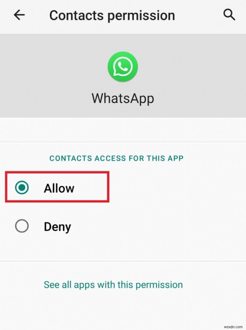 โซลูชั่น 7 อันดับแรกในการแก้ไขปัญหาการซิงค์ผู้ติดต่อ WhatsApp บน Android 