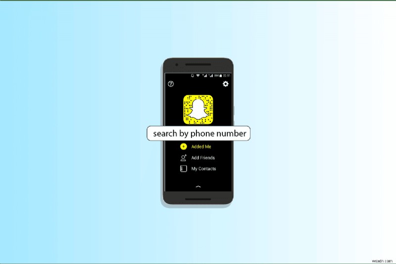 ค้นหาผู้ใช้ Snapchat ด้วยหมายเลขโทรศัพท์:คำแนะนำทีละขั้นตอน