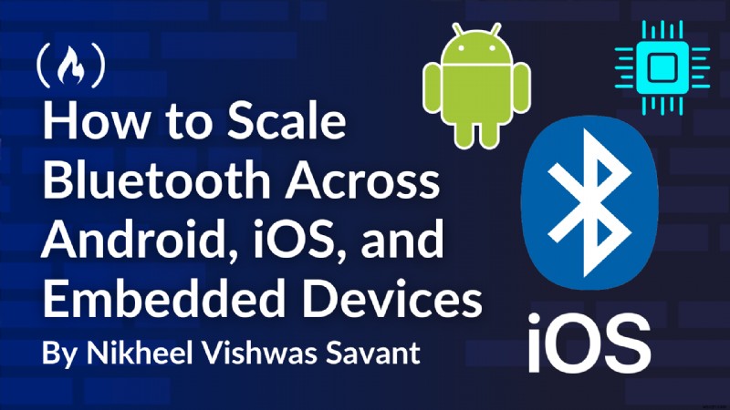 การปรับขนาด Bluetooth:การเชื่อมต่อที่ราบรื่นทั่วทั้ง Android, iOS และระบบสมองกลฝังตัว 