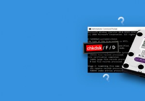 อธิบาย CHKDSK:ตำนานการลบไฟล์และผลลัพธ์หลังการสแกน 