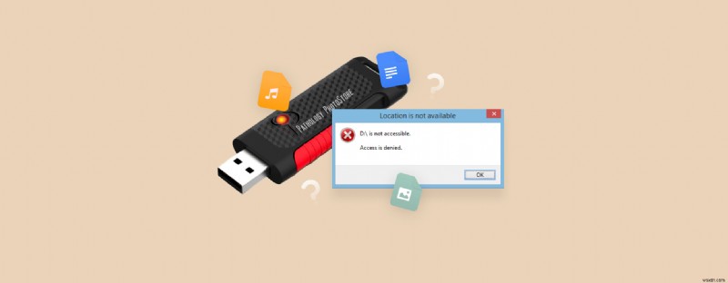 แก้ไขข้อผิดพลาด  การเข้าถึงถูกปฏิเสธ  USB:การแก้ไขด่วนและขั้นตอนการกู้คืนข้อมูล 