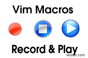 Master Vim Macros:คำแนะนำทีละขั้นตอนในการบันทึกและเล่นคำสั่งซ้ำ 