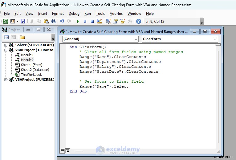 สร้างแบบฟอร์ม Excel แบบล้างตัวเองโดยใช้ VBA และช่วงที่ตั้งชื่อ 