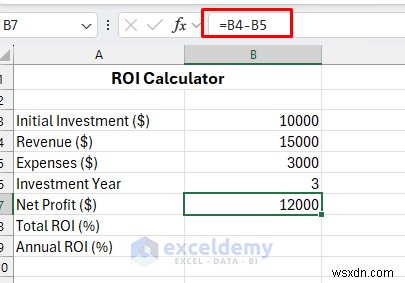 สร้างเครื่องคำนวณ ROI ที่เชื่อถือได้ใน Excel – คำแนะนำทีละขั้นตอน 