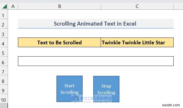 แอนิเมชั่นข้อความต้นแบบใน Excel:สองวิธีที่พิสูจน์แล้ว