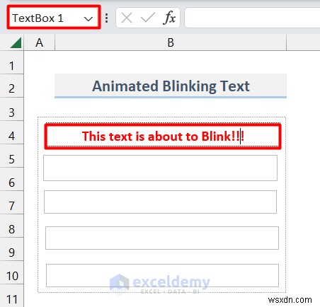 แอนิเมชั่นข้อความต้นแบบใน Excel:สองวิธีที่พิสูจน์แล้ว