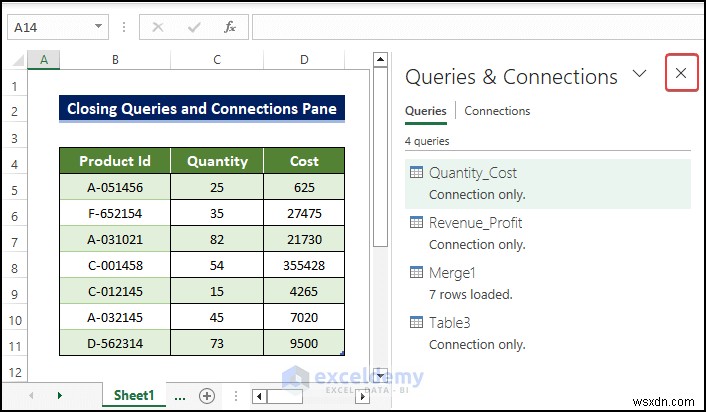 ปิดบานหน้าต่างแบบสอบถามและการเชื่อมต่อใน Excel ได้อย่างง่ายดาย – คำแนะนำทีละขั้นตอน 