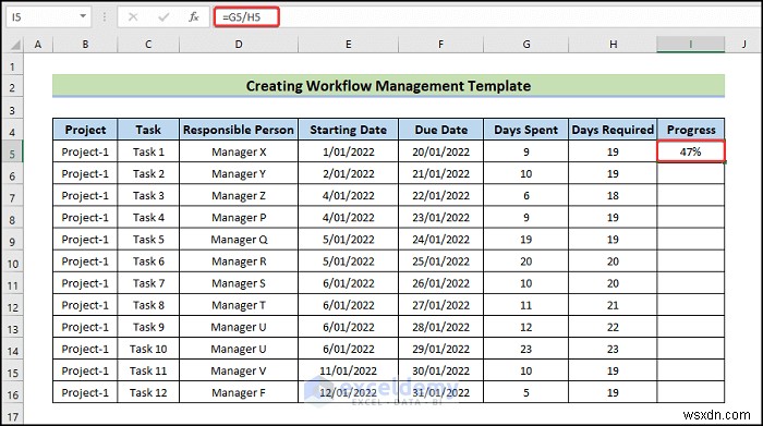 สร้างเทมเพลตการจัดการเวิร์กโฟลว์ Excel ใน 6 ขั้นตอนง่ายๆ 
