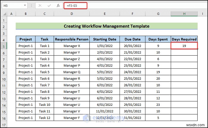 สร้างเทมเพลตการจัดการเวิร์กโฟลว์ Excel ใน 6 ขั้นตอนง่ายๆ 