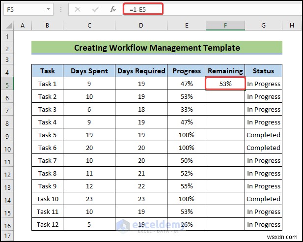 สร้างเทมเพลตการจัดการเวิร์กโฟลว์ Excel ใน 6 ขั้นตอนง่ายๆ 