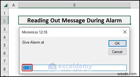ตั้งนาฬิกาปลุกใน Excel:3 วิธีที่ง่ายและเชื่อถือได้ 