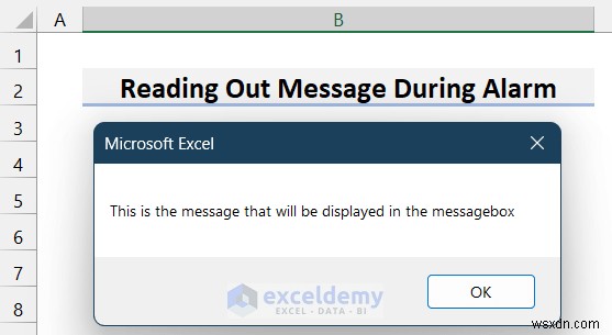 ตั้งนาฬิกาปลุกใน Excel:3 วิธีที่ง่ายและเชื่อถือได้ 