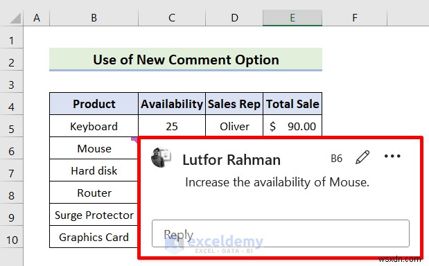 ความคิดเห็นแบบลอยตัวหลักใน Excel:3 วิธีง่าย ๆ สำหรับการล้างบันทึกย่อช่วยเตือน
