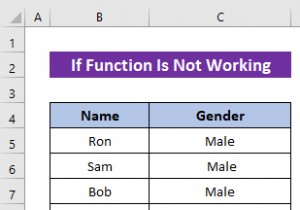 ฟังก์ชั่น Excel IF ล้มเหลว? 4 การแก้ไขด่วนเพื่อแก้ไข 